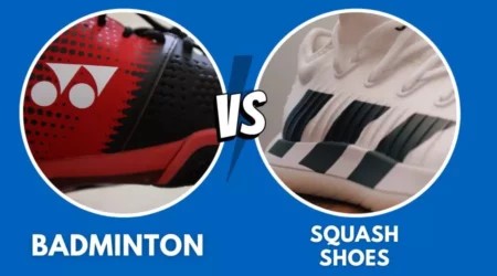 Badminton Vs Squash Shoes – Which One You Play In 2023