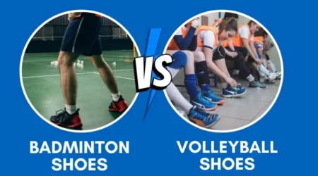 Badminton Shoes Vs Volleyball Shoes – Guide To Choosing The Perfect Sports Sneakers 2023